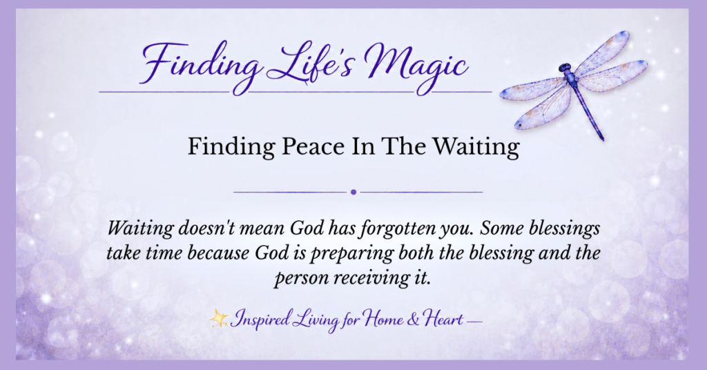 Finding Peace In The Waiting