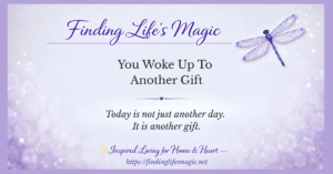 New mercies devotional graphic with dragonfly, You Woke Up To Another Gift