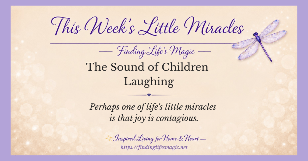 joy is contagious — the sound of children laughing is one of lifes little miracles