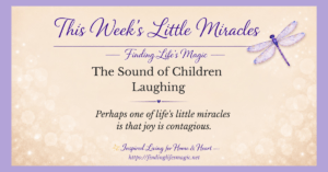 joy is contagious — the sound of children laughing is one of lifes little miracles