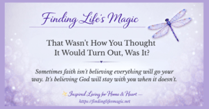 Finding hope after disappointment — an inspirational faith-based reminder that God is close to the brokenhearted