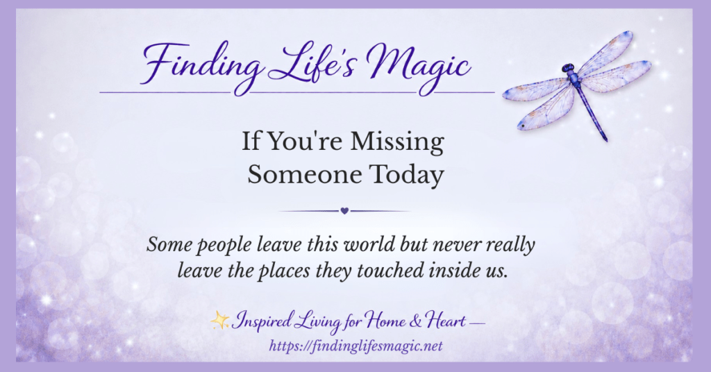 Missing someone you love today inspirational quote about love never leaving the places it touched inside us