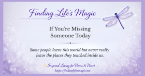 Missing someone you love today inspirational quote about love never leaving the places it touched inside us