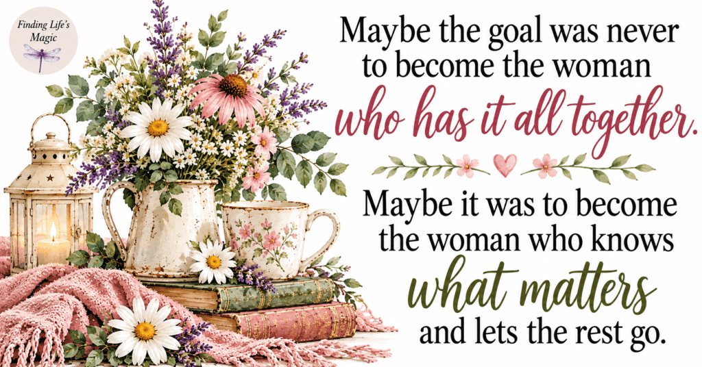 Farmhouse quote on what matters most with wildflowers, vintage books, and a pink blanket
